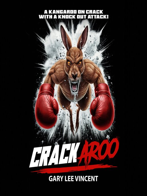 Title details for Crackaroo by Gary Lee Vincent - Available